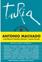 Antonio Machado, nuestro contemporáneo.