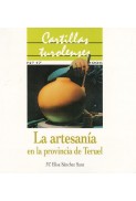 La artesanía en la provincia de Teruel