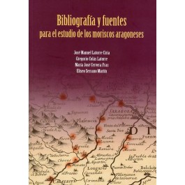 Bibliografía y fuentes para el estudio de los moriscos aragoneses