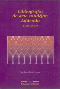 Bibliografía de arte mudéjar. Addenda 1992-2002