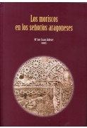 Los moriscos en los señoríos aragoneses