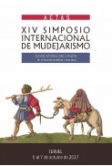 Actas del XIV Simposio Internacional de Mudejarismo