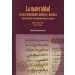 La maternidad en las comunidades mudéjar y morisca según un manustrito aljamiado-morisco aragonés. Estudio y edición crítica (Códice T-8, BRAH)