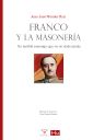 Un nuevo libro sobre Franco y la Masonería